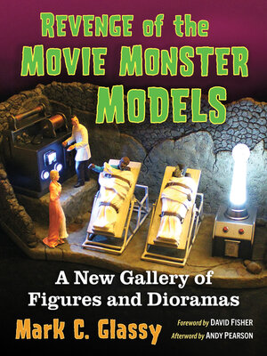 cover image of Revenge of the Movie Monster Models